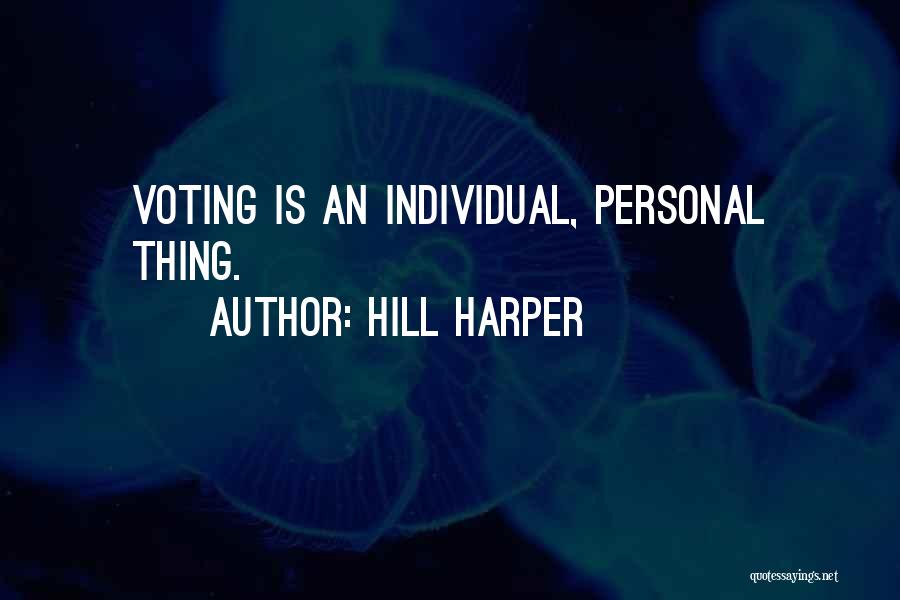 Hill Harper Quotes 530766