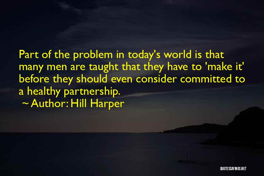 Hill Harper Quotes 696013