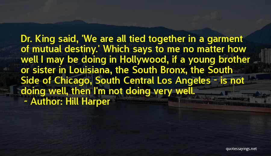 Hill Harper Quotes 701465