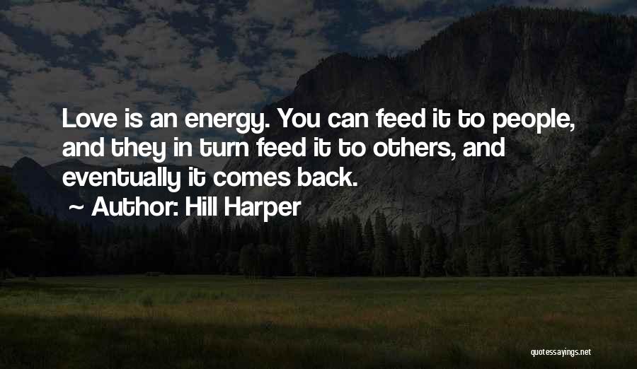 Hill Harper Quotes 829426