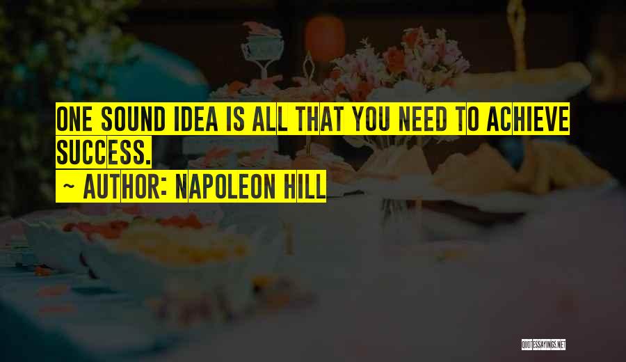 Hill Quotes By Napoleon Hill