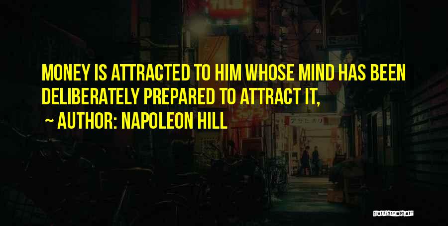 Hill Quotes By Napoleon Hill