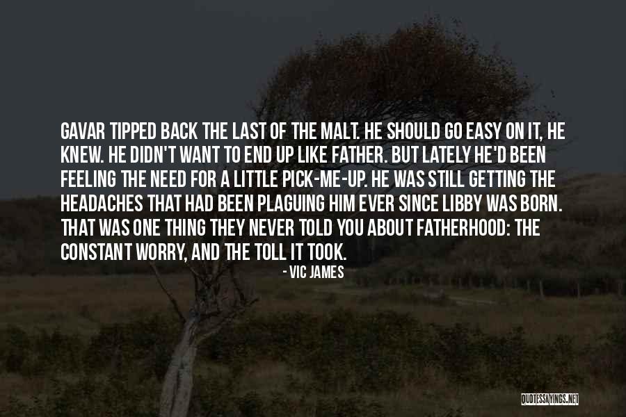 Hill Ride Quotes By Vic James Hill Ride Quotes By Vic James
