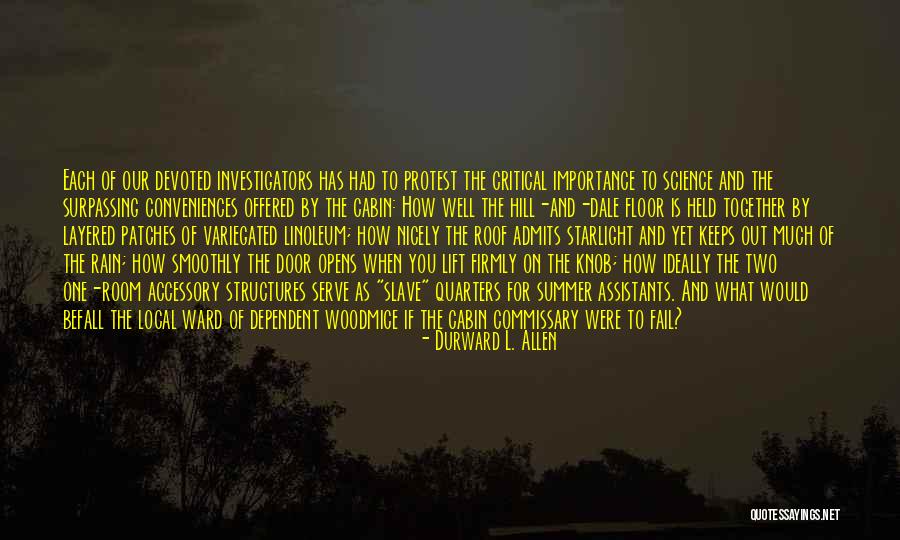 Hill Station Quotes By Durward L. Allen Hill Station Quotes By Durward L. Allen