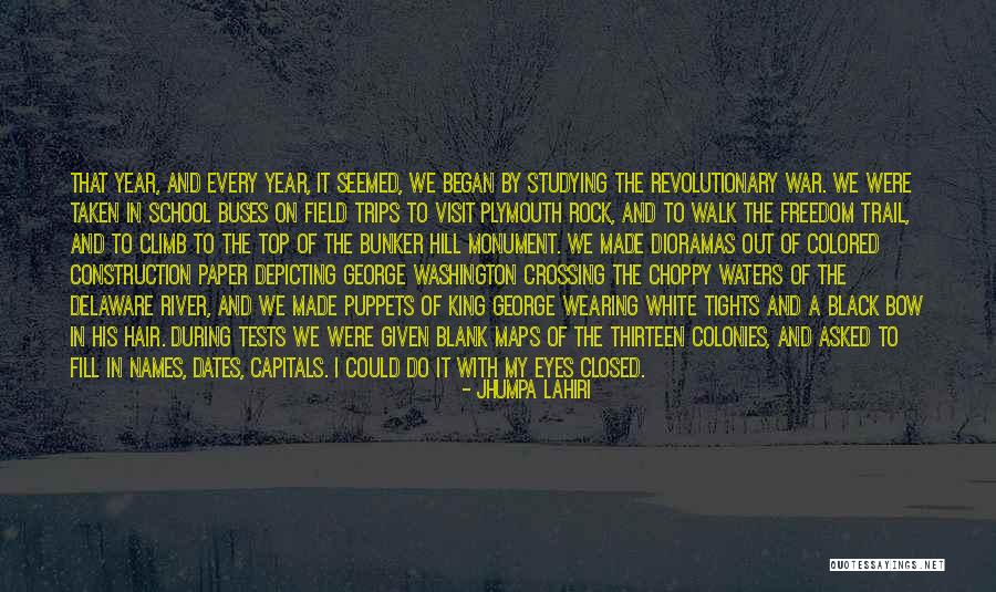 Hill We Climb Quotes By Jhumpa Lahiri Hill We Climb Quotes By Jhumpa Lahiri