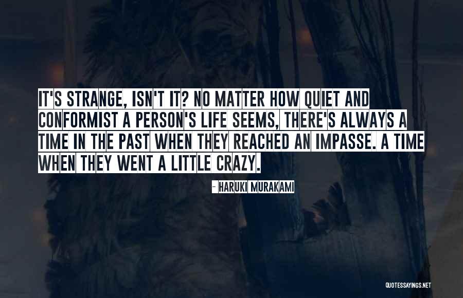 Hillalai Quotes By Haruki Murakami Hillalai Quotes By Haruki Murakami