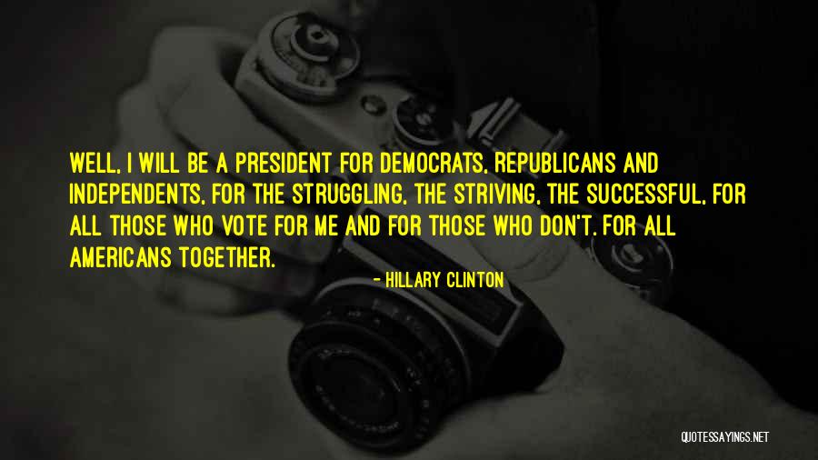 Hillary Clinton Quotes 1021383