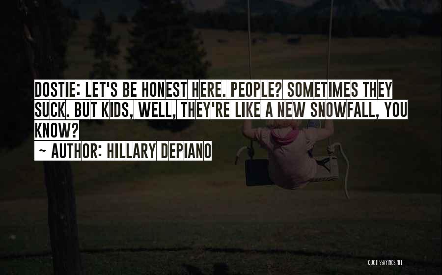 Hillary DePiano Quotes 1813143