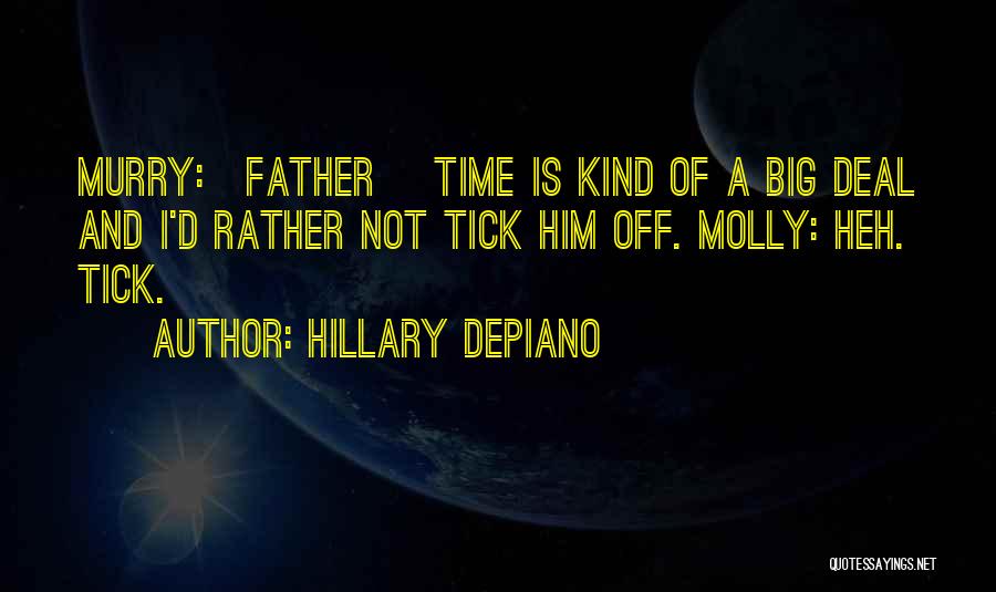 Hillary DePiano Quotes 300824