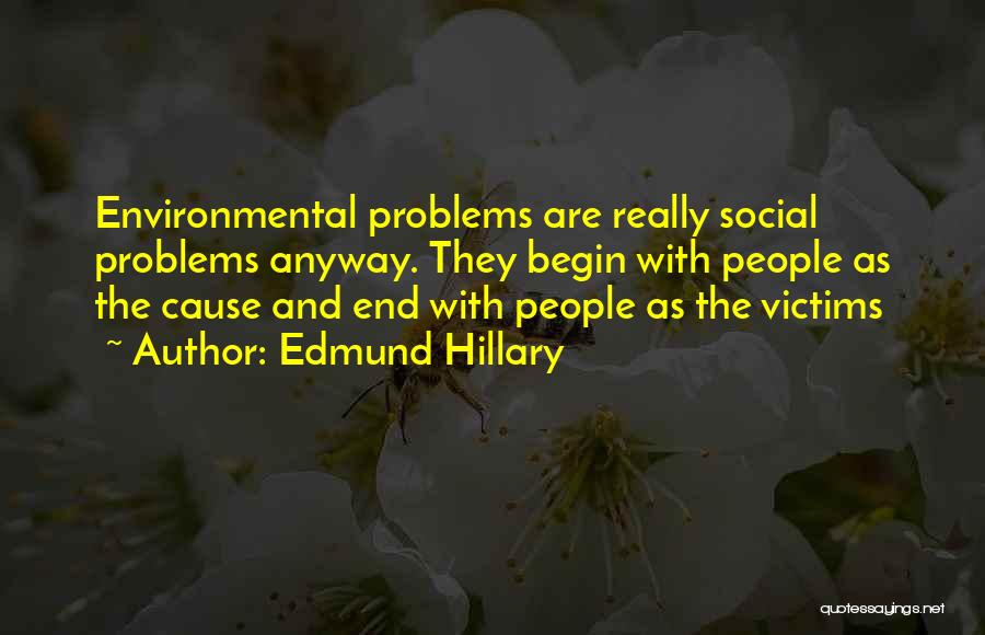 Hillary Edmund Quotes By Edmund Hillary