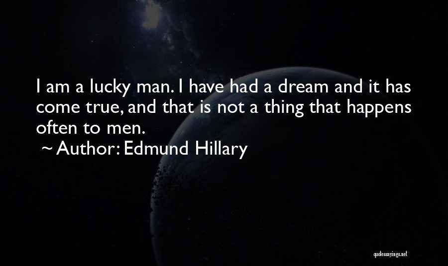 Hillary Edmund Quotes By Edmund Hillary