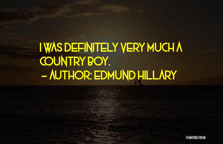 Hillary Edmund Quotes By Edmund Hillary