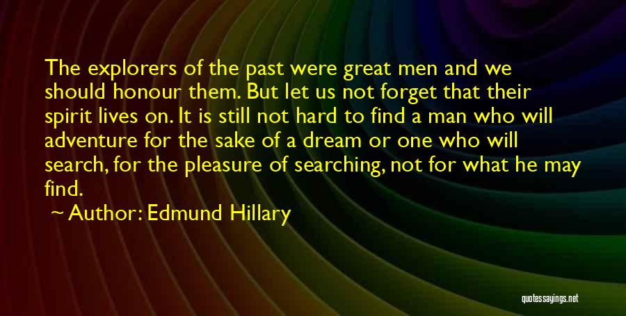 Hillary Edmund Quotes By Edmund Hillary