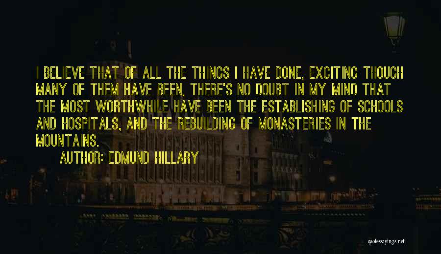 Hillary Edmund Quotes By Edmund Hillary