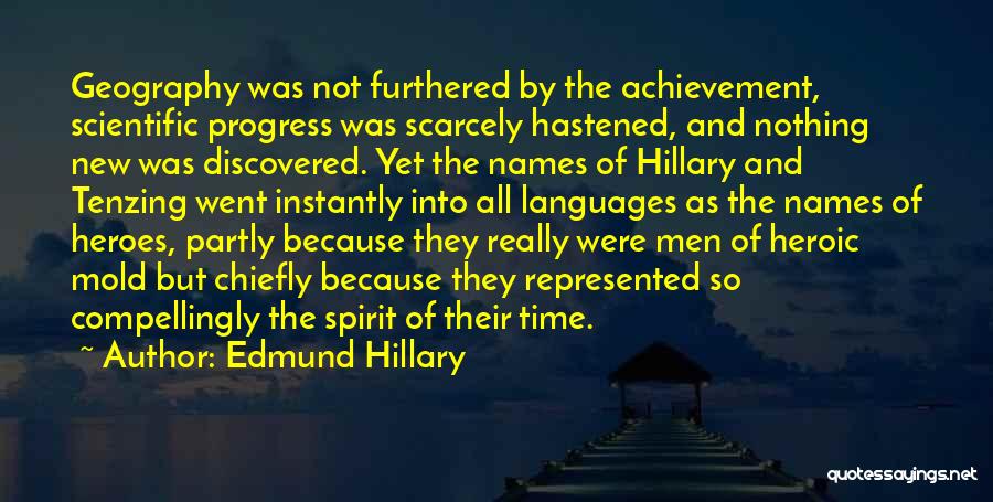 Hillary Edmund Quotes By Edmund Hillary