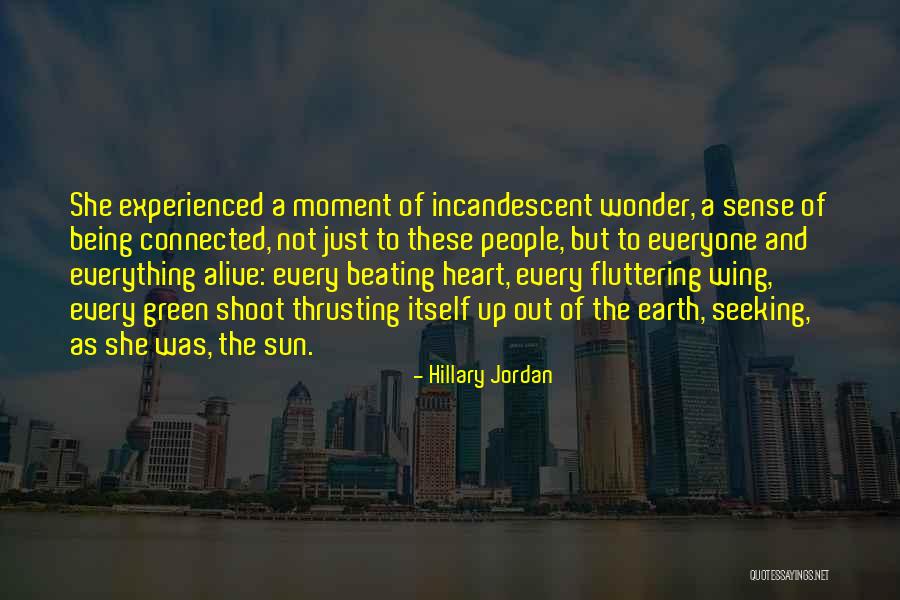 Hillary Jordan Quotes 1802892 Hillary Jordan Quotes 1802892