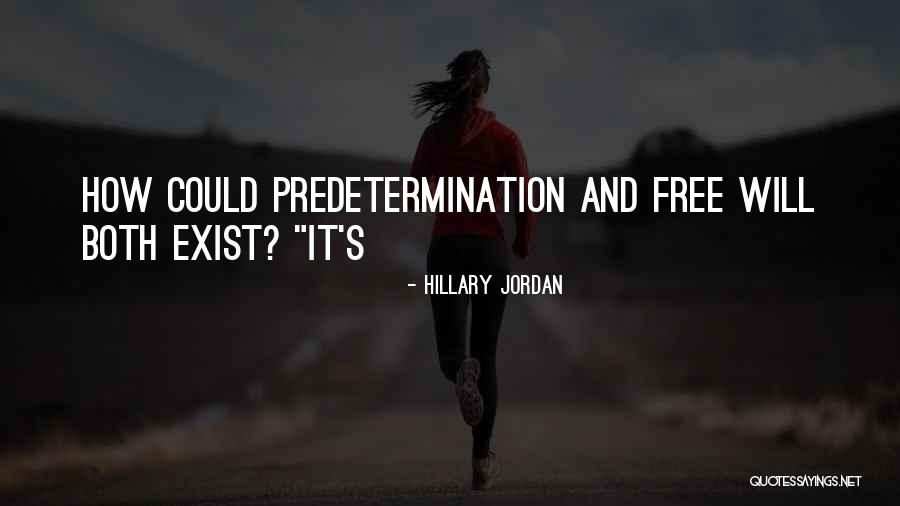 Hillary Jordan Quotes 1830443 Hillary Jordan Quotes 1830443