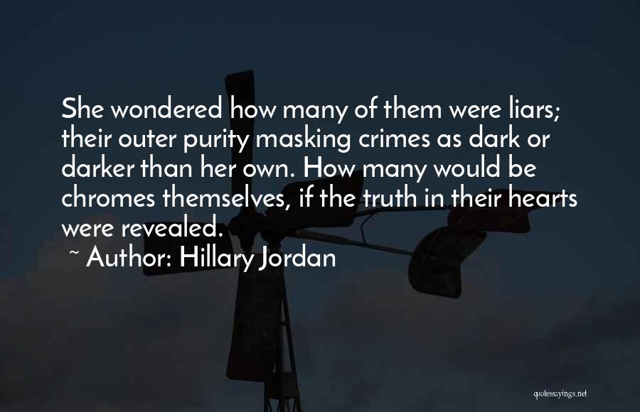 Hillary Jordan Quotes 2081345