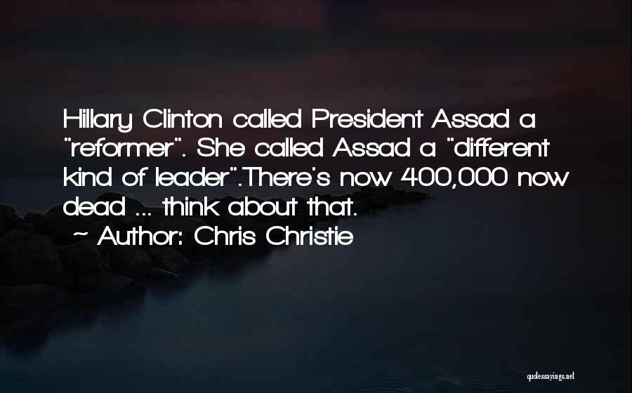 Hillary Quotes By Chris Christie