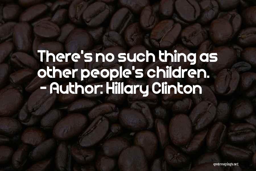 Hillary Quotes By Hillary Clinton