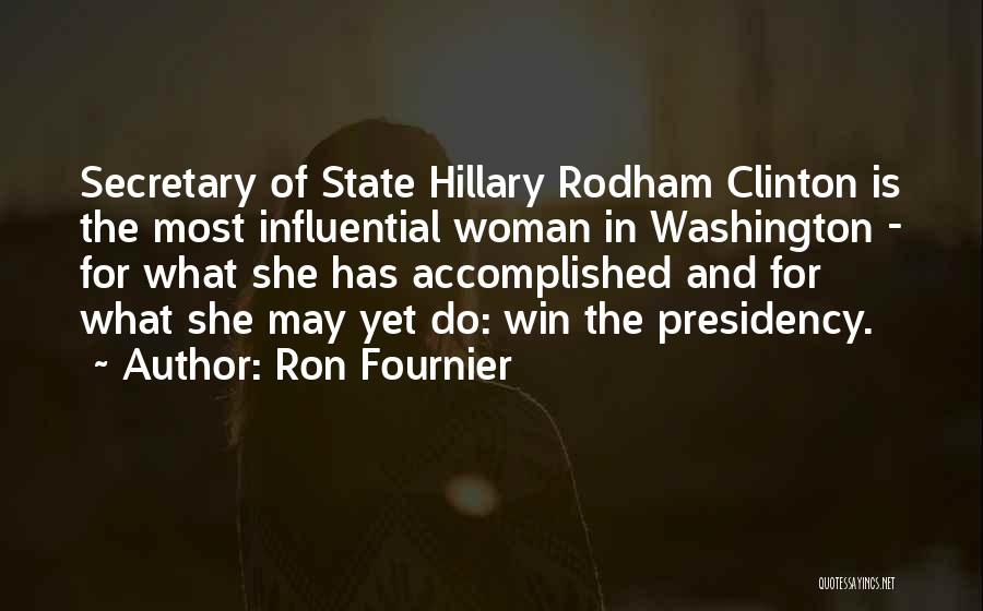 Hillary Quotes By Ron Fournier