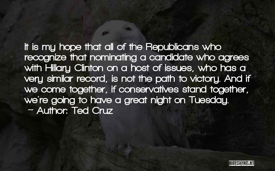 Hillary Quotes By Ted Cruz