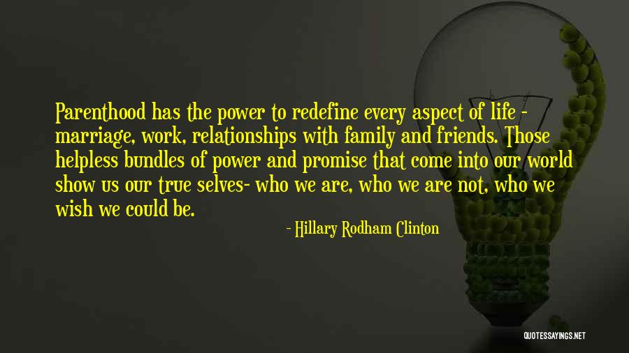 Hillary Rodham Clinton Quotes 824167