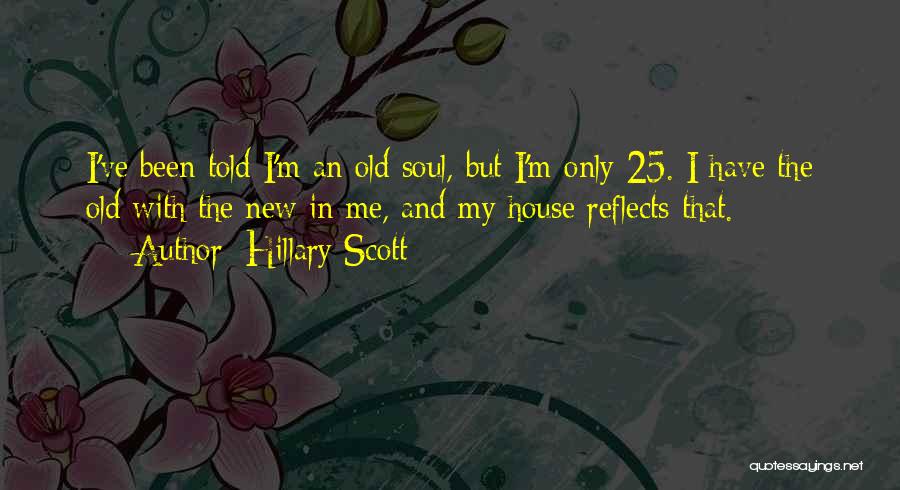 Hillary Scott Quotes 1483526