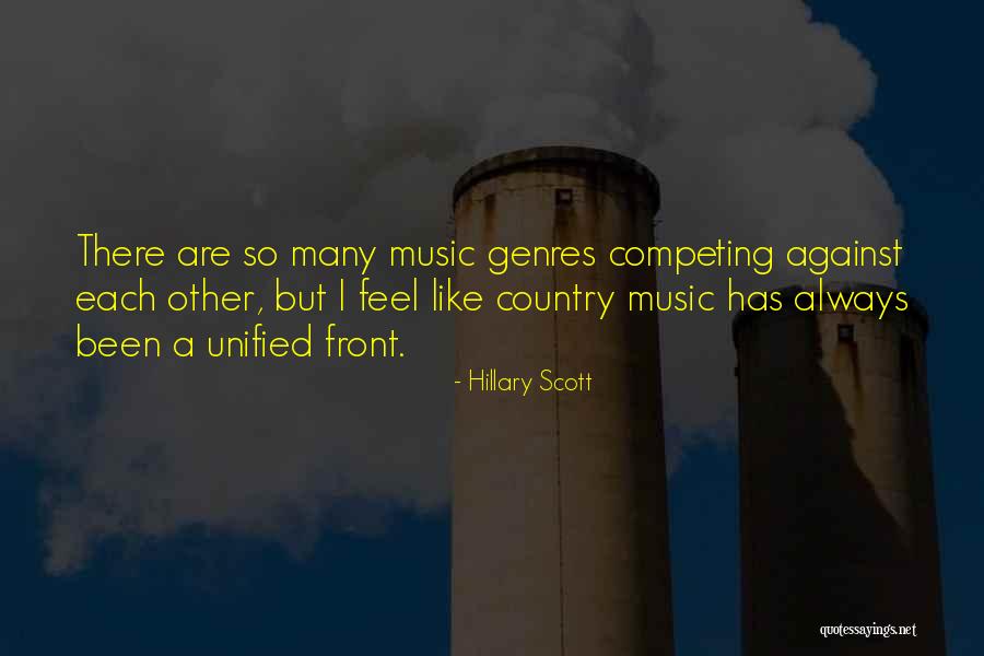 Hillary Scott Quotes 2259406