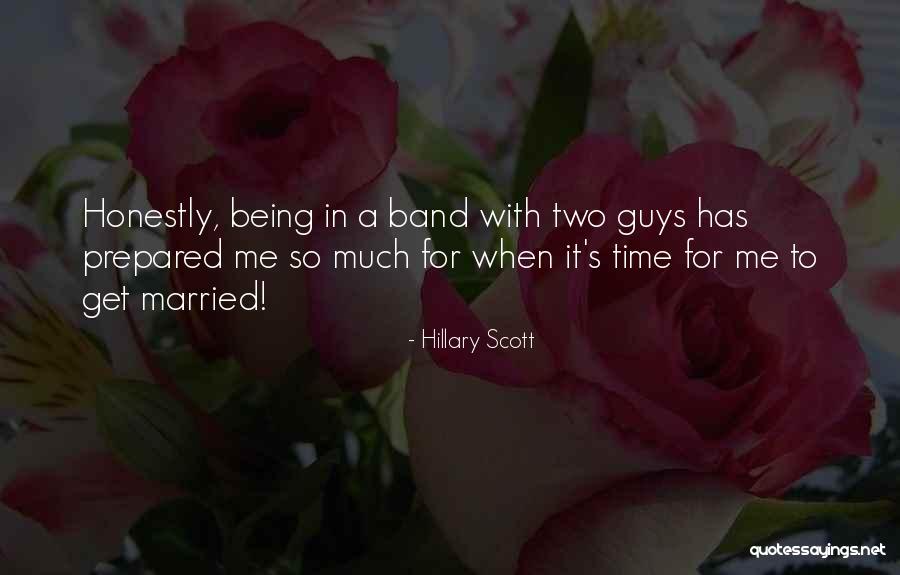 Hillary Scott Quotes 408283