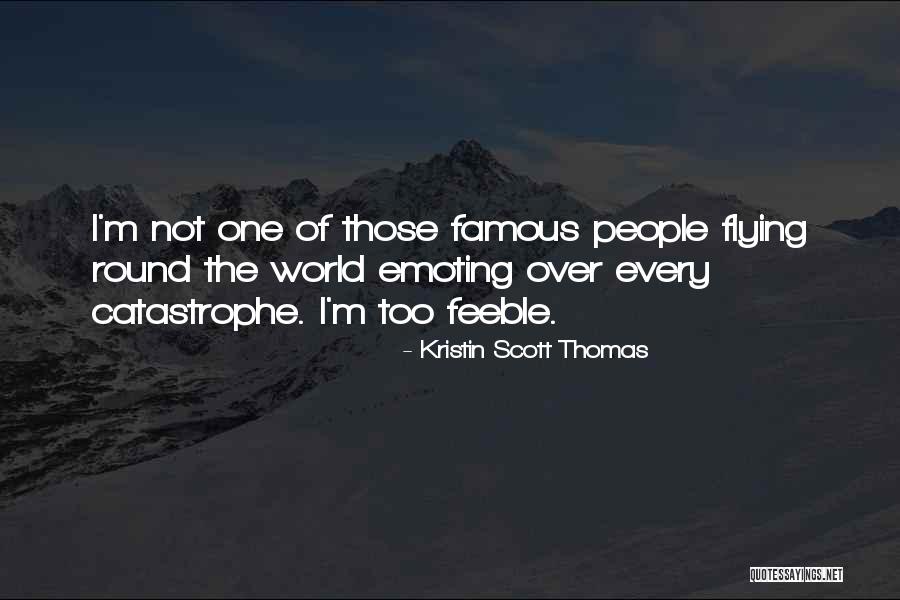 Hillarys Quotes By Kristin Scott Thomas Hillarys Quotes By Kristin Scott Thomas