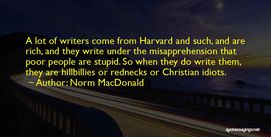 Hillbillies Quotes By Norm MacDonald