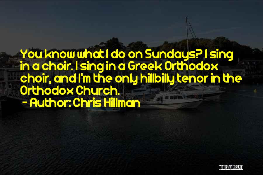 Hillbilly Quotes By Chris Hillman