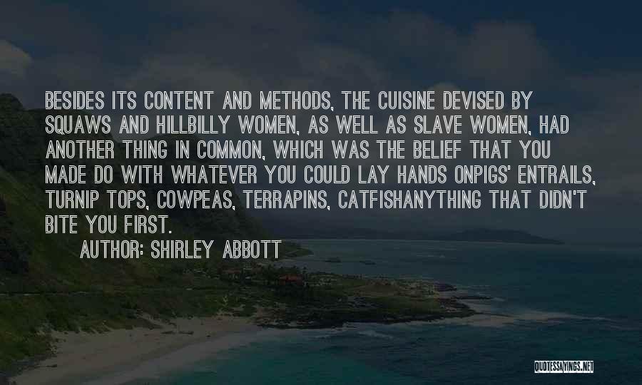 Hillbilly Quotes By Shirley Abbott