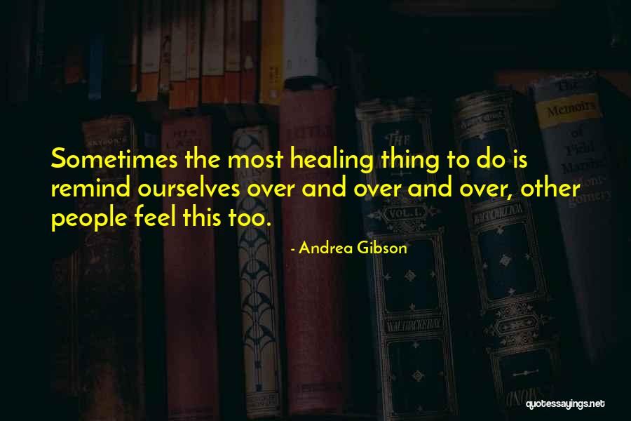 Hilleducationalservices Quotes By Andrea Gibson Hilleducationalservices Quotes By Andrea Gibson