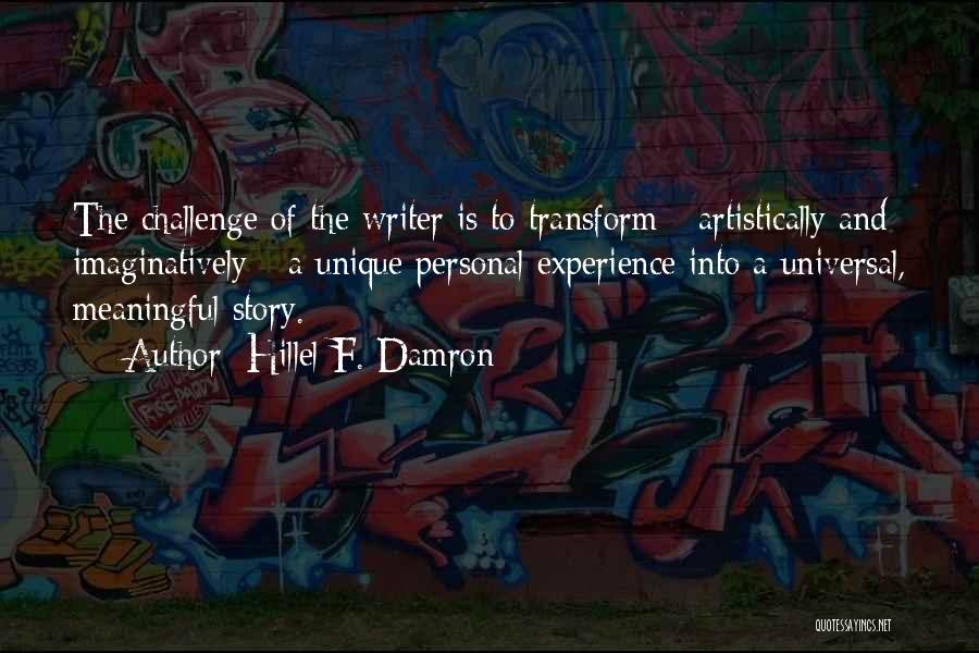 Hillel F. Damron Quotes 1190828