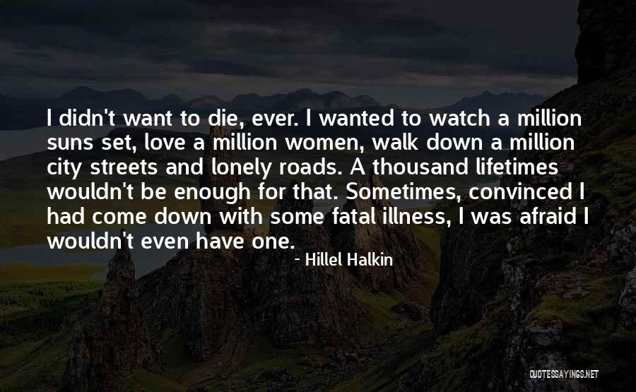 Hillel Halkin Quotes 1778050