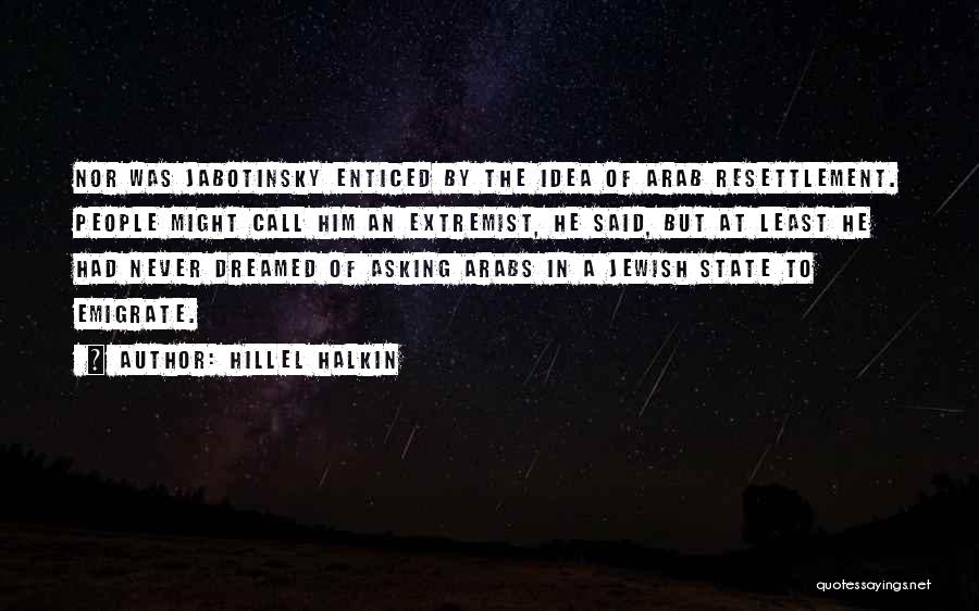 Hillel Halkin Quotes 2089296