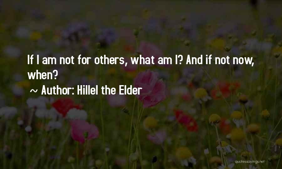Hillel The Elder Quotes 2085265