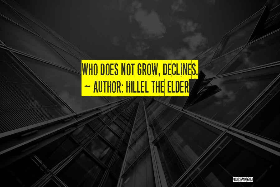 Hillel The Elder Quotes 2251090