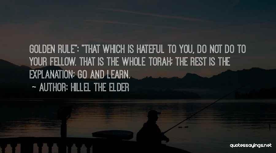 Hillel The Elder Quotes 538793