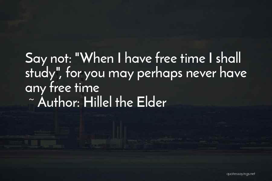 Hillel The Elder Quotes 985991