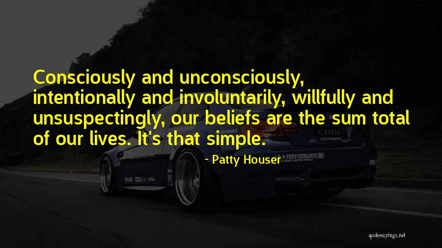 Hillesheim Quotes By Patty Houser Hillesheim Quotes By Patty Houser