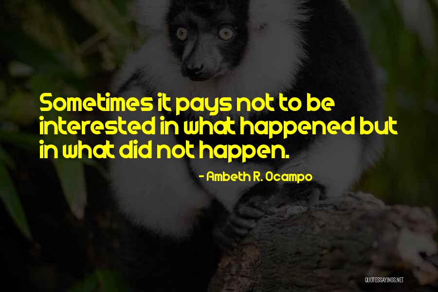 Hillesland Mendocino Quotes By Ambeth R. Ocampo Hillesland Mendocino Quotes By Ambeth R. Ocampo