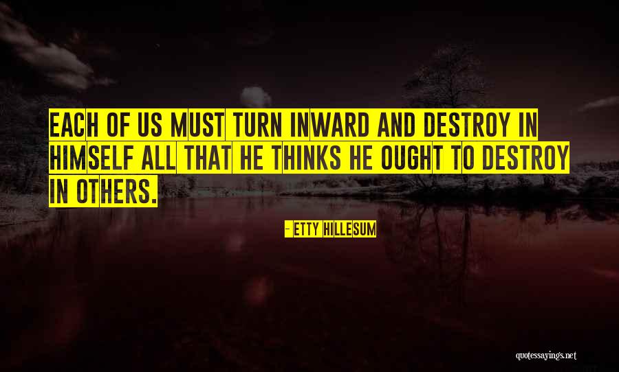 Hillesum Etty Quotes By Etty Hillesum Hillesum Etty Quotes By Etty Hillesum