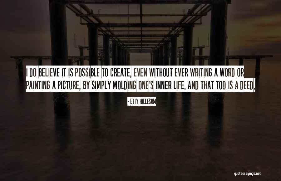 Hillesum Etty Quotes By Etty Hillesum Hillesum Etty Quotes By Etty Hillesum
