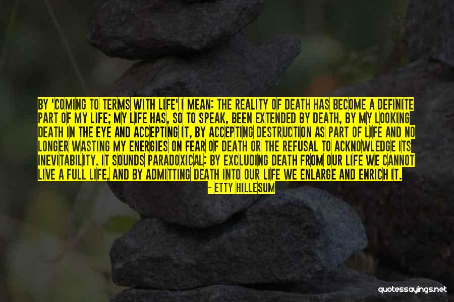Hillesum Etty Quotes By Etty Hillesum Hillesum Etty Quotes By Etty Hillesum