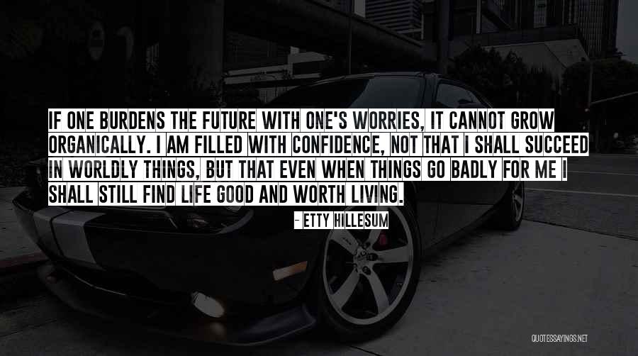 Hillesum Etty Quotes By Etty Hillesum Hillesum Etty Quotes By Etty Hillesum