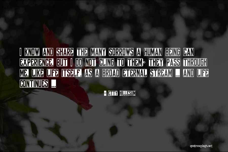 Hillesum Etty Quotes By Etty Hillesum Hillesum Etty Quotes By Etty Hillesum