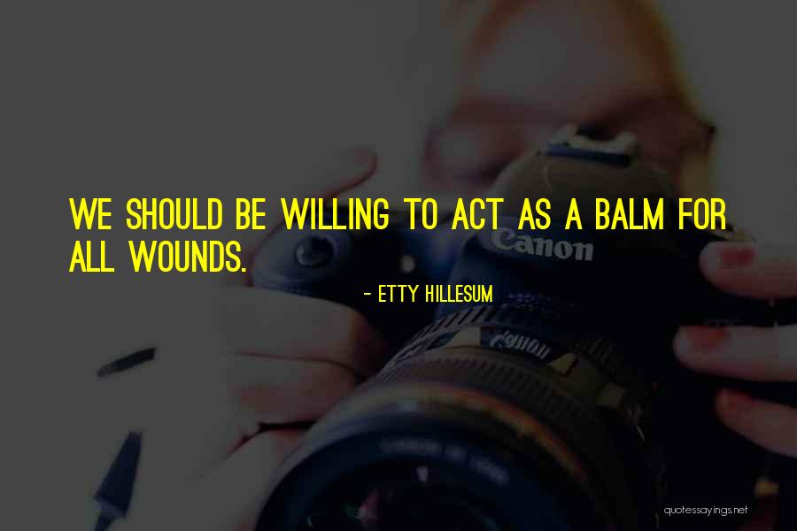 Hillesum Etty Quotes By Etty Hillesum Hillesum Etty Quotes By Etty Hillesum